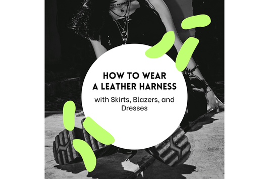 Black-and-white blog header image showing a person wearing a leather harness and layered necklaces, with text that reads “How to Wear a Leather Harness with Skirts, Blazers, and Dresses.