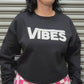 Good Vibes Crop Sweatshirt - Black